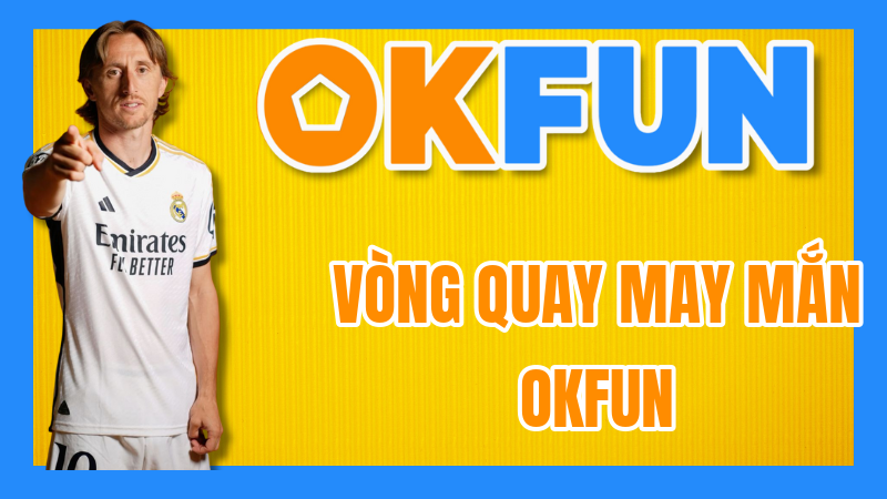 Vòng Quay May Mắn OKFUN: Thử thách vận may, rinh ngay quà khủng – Cơ hội nhận thưởng miễn phí mỗi ngày! 8 Vòng Quay May Mắn OKFUN: Thử thách vận may, rinh ngay quà khủng – Cơ hội nhận thưởng miễn phí mỗi ngày!